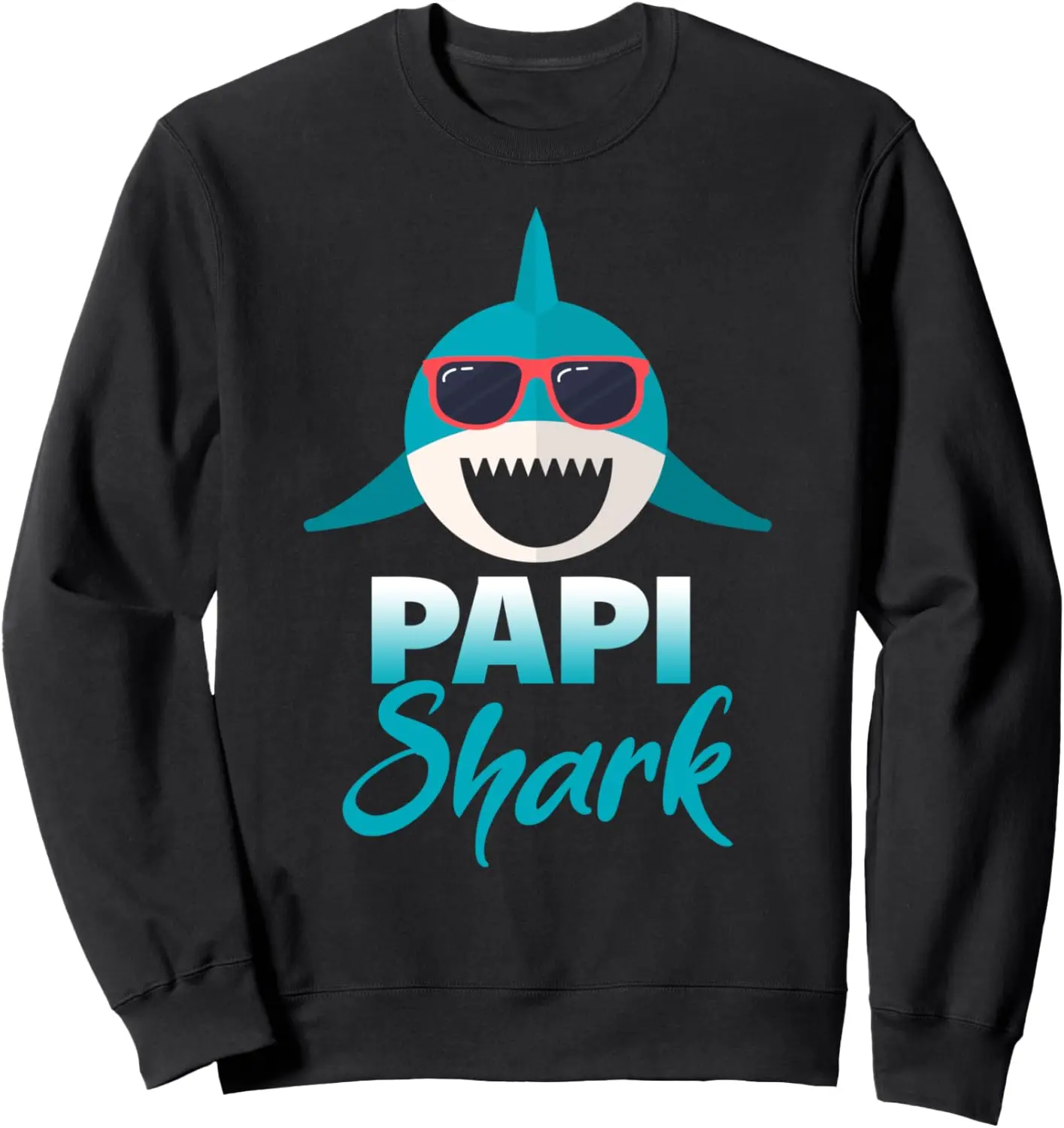 

Papi Shark Wearing Cool Sunglasses Grandpa Sweatshirt