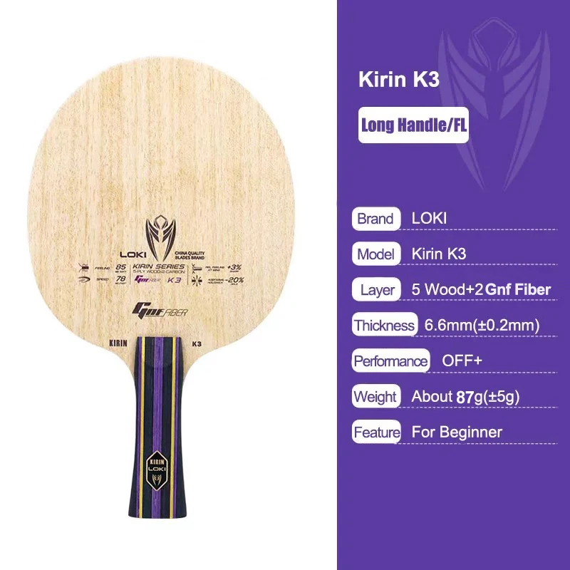 Original LOKI KIRIN K1/K2/K3 Table Tennis Blade FL Grip 7-Ply OFF+ Ping Pong Paddle Pure Wood Carbon Table Tennis Blade Beginner