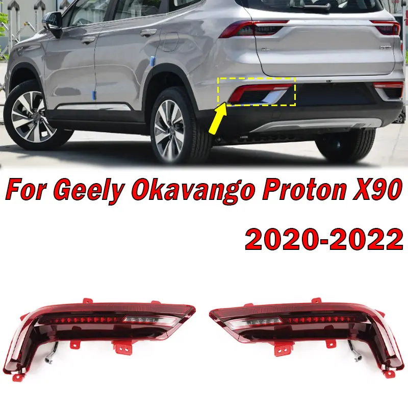 Auto Exterior Accessories For Geely Okavango Proton X90 2020-2022 Car Rear Bumper Light Signal Lamp Warning Brake Light Assembly