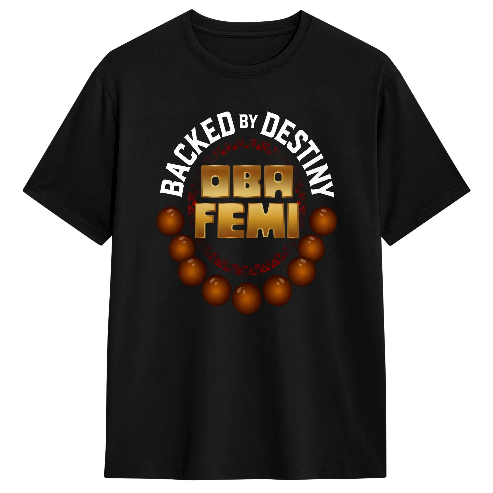 T-shirt Oba Femi Backed By Destiny, t-shirts populaires d'été, 100% coton, col rond, grande taille, manches courtes, t-shirt rétro Y2K