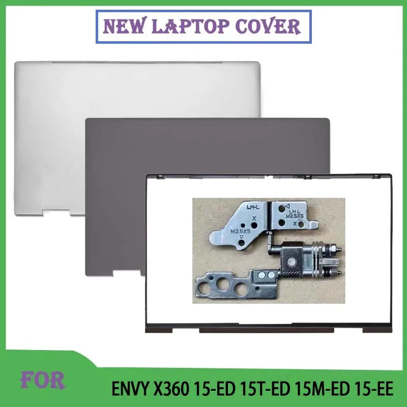 Notebook Cover For ENVY X360 15-ED 15T-ED 15M-ED 15-EE TPN-C149 LCD Back Top Cover Hinge FrontBezel Palmrest Bottom Case 15.6