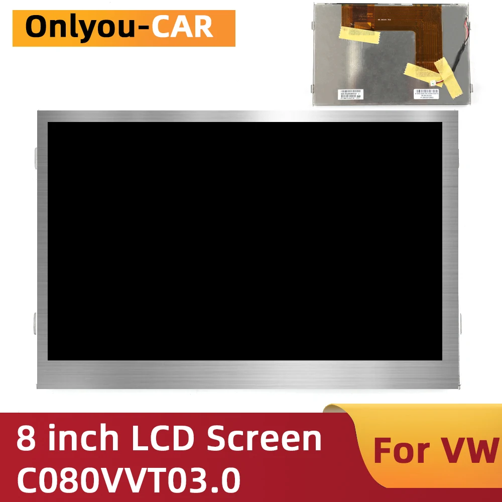 

Оригинальный ЖК-дисплей C080VVT03.0 C080VVT03.2 8 дюймов 5G0 919 606 для автомагнитолы VW GOLF 7 MK7 2015-2017 5G0919606