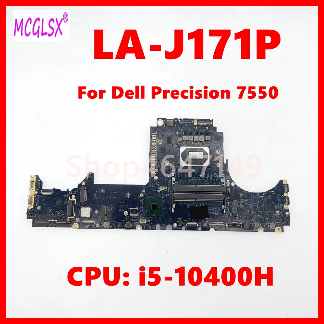 LA-J171P Notebook Mainboard For Dell Precision 7550 Laptop Motherboard CN-090NVT with I5-10400H CPU 100% tested OK