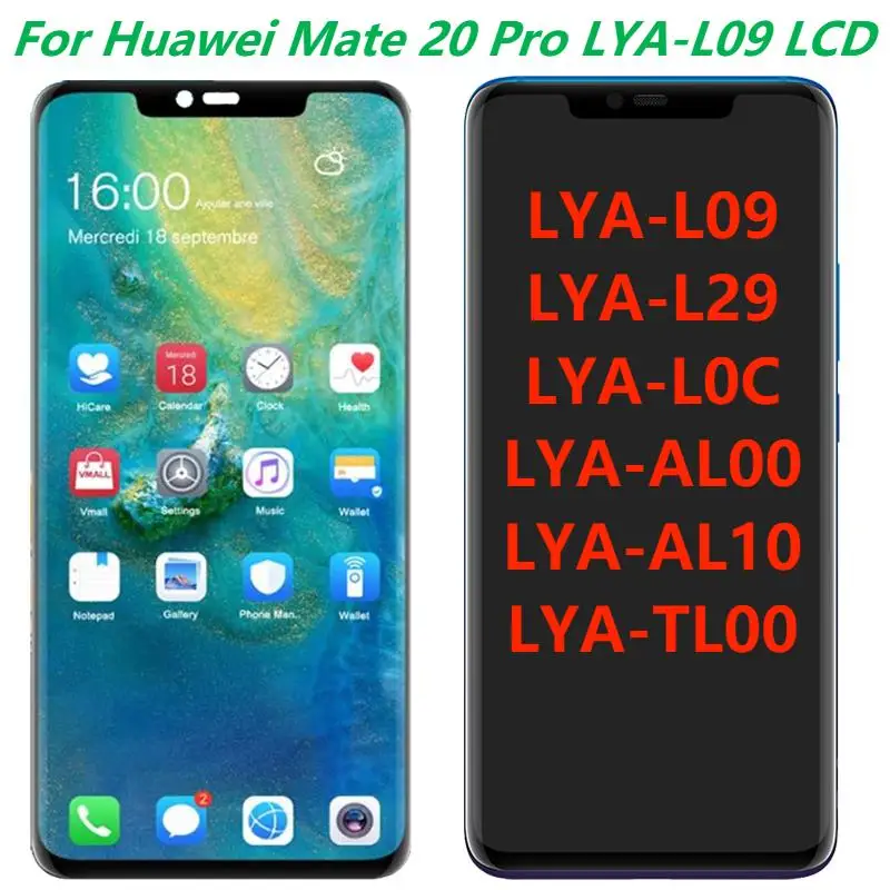 

Оригинальный 6,39-дюймовый ЖК-дисплей для Huawei Mate 20 Pro, сенсорный ЖК-экран с рамкой Mate 20 Pro LYA-AL00, запасные части для дигитайзера