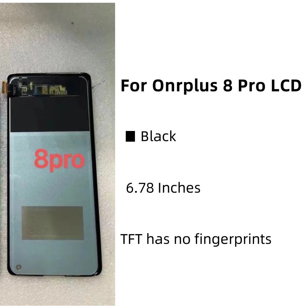 6.78 inches TFT For OnePlus 8 Pro LCD Display Screen+Touch Panel Digitizer Replacement 1+8 Pro For Oneplus 8 Pro 1+8 Pro LCD