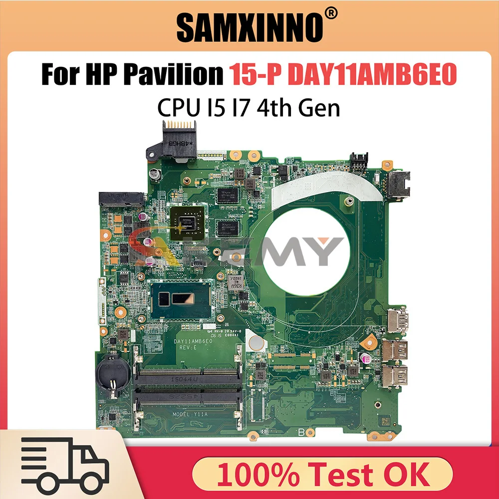 Mainboard For HP Pavillion 15-P DAY11AMB6E0 Laptop Motherboard 787744-501 I7-5500U I7-4510U fully test