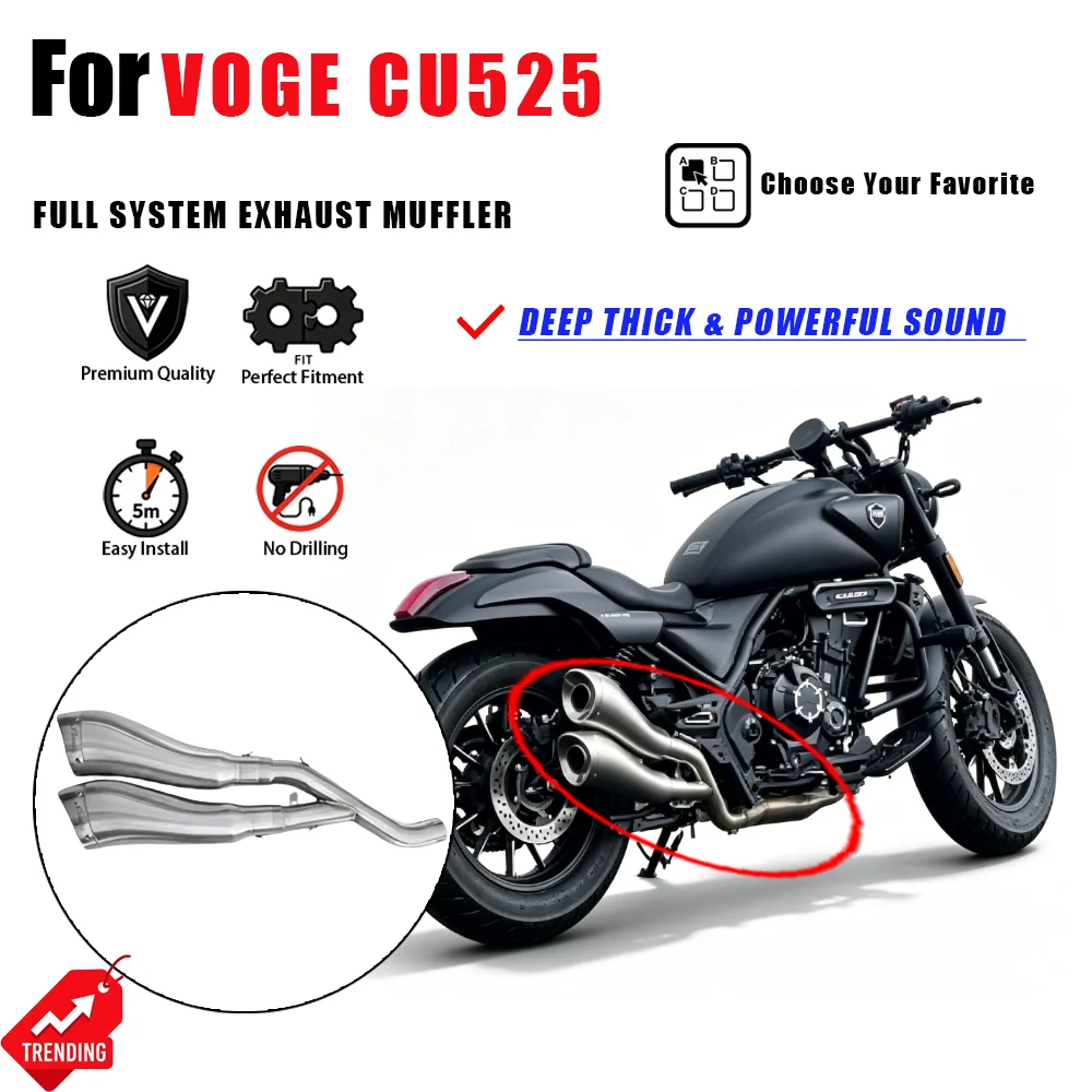For VOGE CU525 Full System Exhaust Pipe Muffler Deep Powerful Sound Accesorios Moto Escape Moto Modified Parts