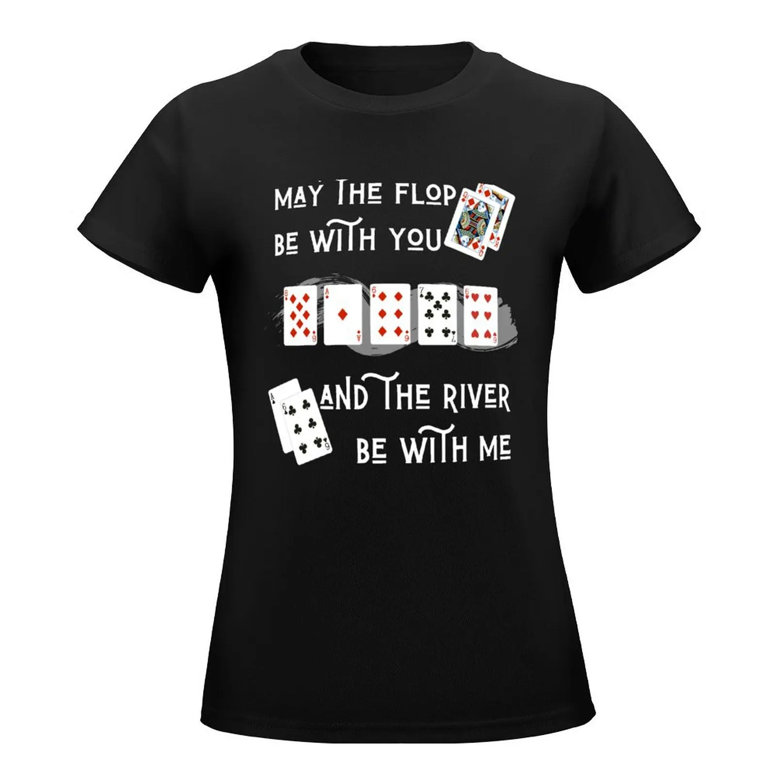 May the flop be with you and the river be with me! Dark T-Shirt vintage clothes hippie clothes female Summer Women's clothing