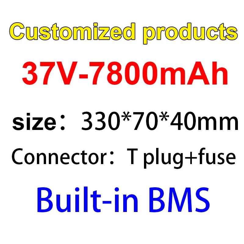 

Customized product 37V 7800mAh