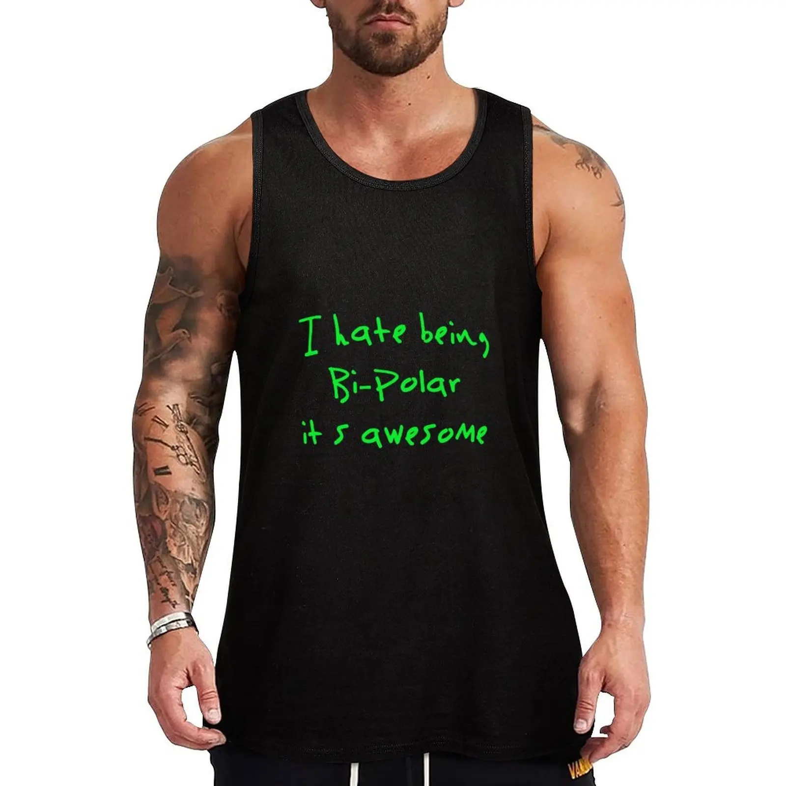 

I hate being bipolar Tank Top gym top summer clothes man 2025 Men's cotton t-shirt clothing men