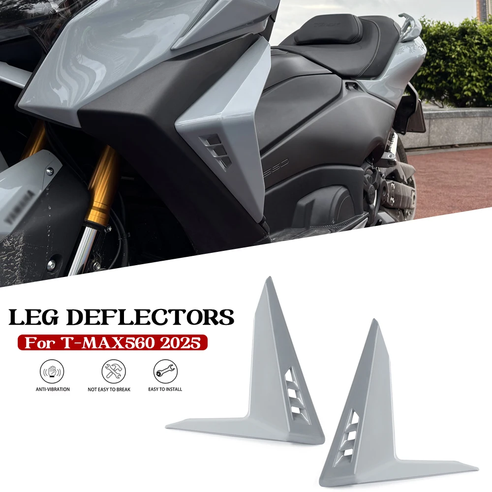 

New Motorcycle Accessories Leg Fairing Wind Deflector For YAMAHA T-MAX TMAX 560 TMAX560 2025 Side Windshield Air Deflectors