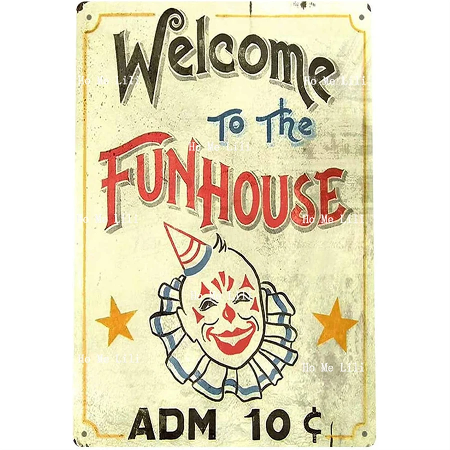 Fun House Circus Metal Sign Decor Clown Art Kitchen Store Ranch Bar