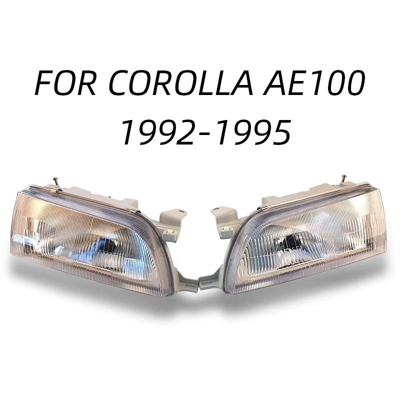 Car Headlamp Taillight Headlight for Toyota COROLLA AE100 AE104 1992 1993 1994 1995 1996 1997 A Pair