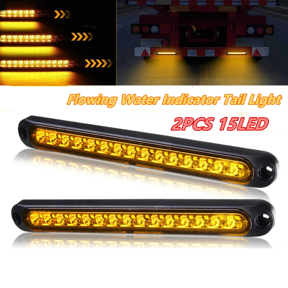 

2PCS Amber 12-24V 15LED Flowing Water Turn Signal Light Rear Tail Light Bar Dynamic Flowing Indicator Stop Brake Light for Car