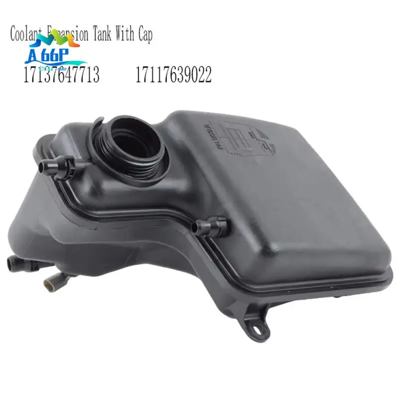 

A66P-17137647713 Coolant Expansion Tank With Cap For BMW E65 E66 730Li 735Li 740Li 745Li 750Li 760Li 17117639022