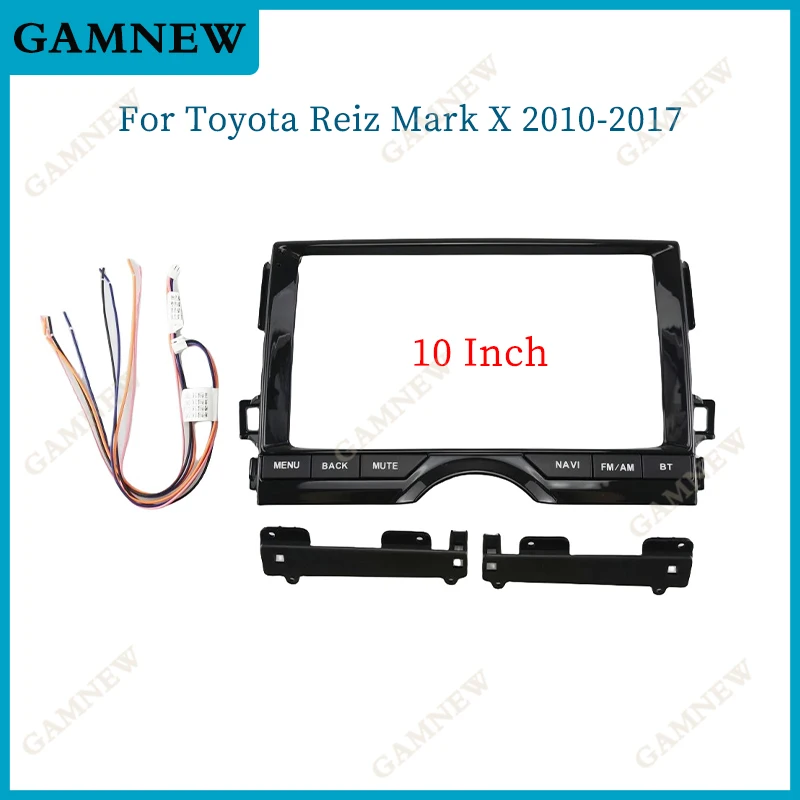 

10 Inch Car Frame Fascia Adapter Android Radio Dash Fitting Panel Kitr For Toyota Reiz Mark X 2010-2017