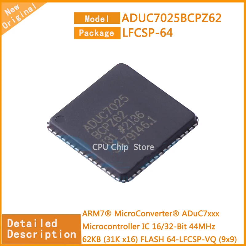 5Pcs/Lot   New Original  ADUC7025BCPZ62  ADUC7025   Microcontroller IC 16/32-Bit 44MHz 62KB (31K x16) FLASH 64-LFCSP-VQ (9x9)