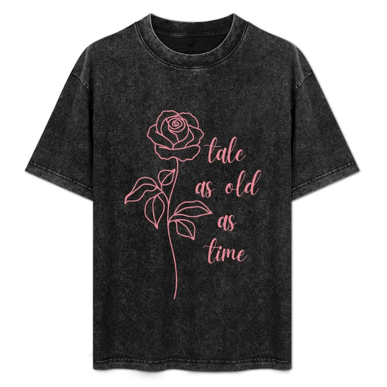 

Tale as old as time T-Shirt plus size tops custom shirt mens workout shirts