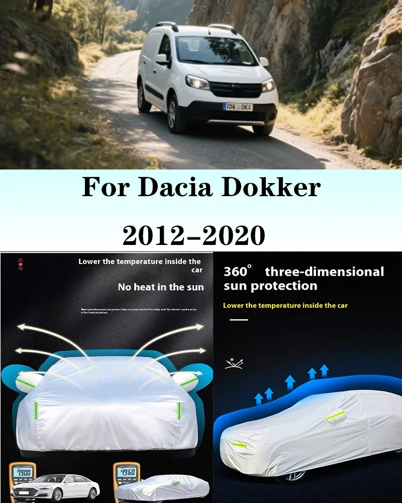 Полный автомобильный чехол для Dacia Dokker 2012-2020, автомобильный чехол, уличный солнцезащитный козырек, дождь, снег, пыль, морозостойкий, анти-УФ-чехол