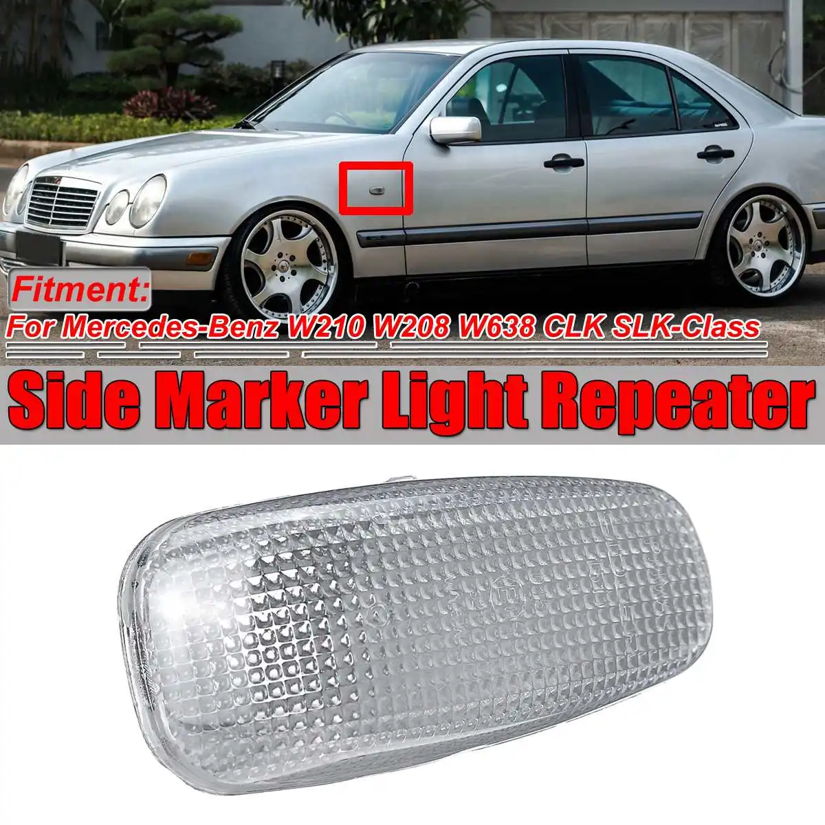 1pc Car Side Marker Light Indicator Light Lamp Side Repeater For Mercedes For Benz W210 W208 W638 CLK SLK-Class 2108200921