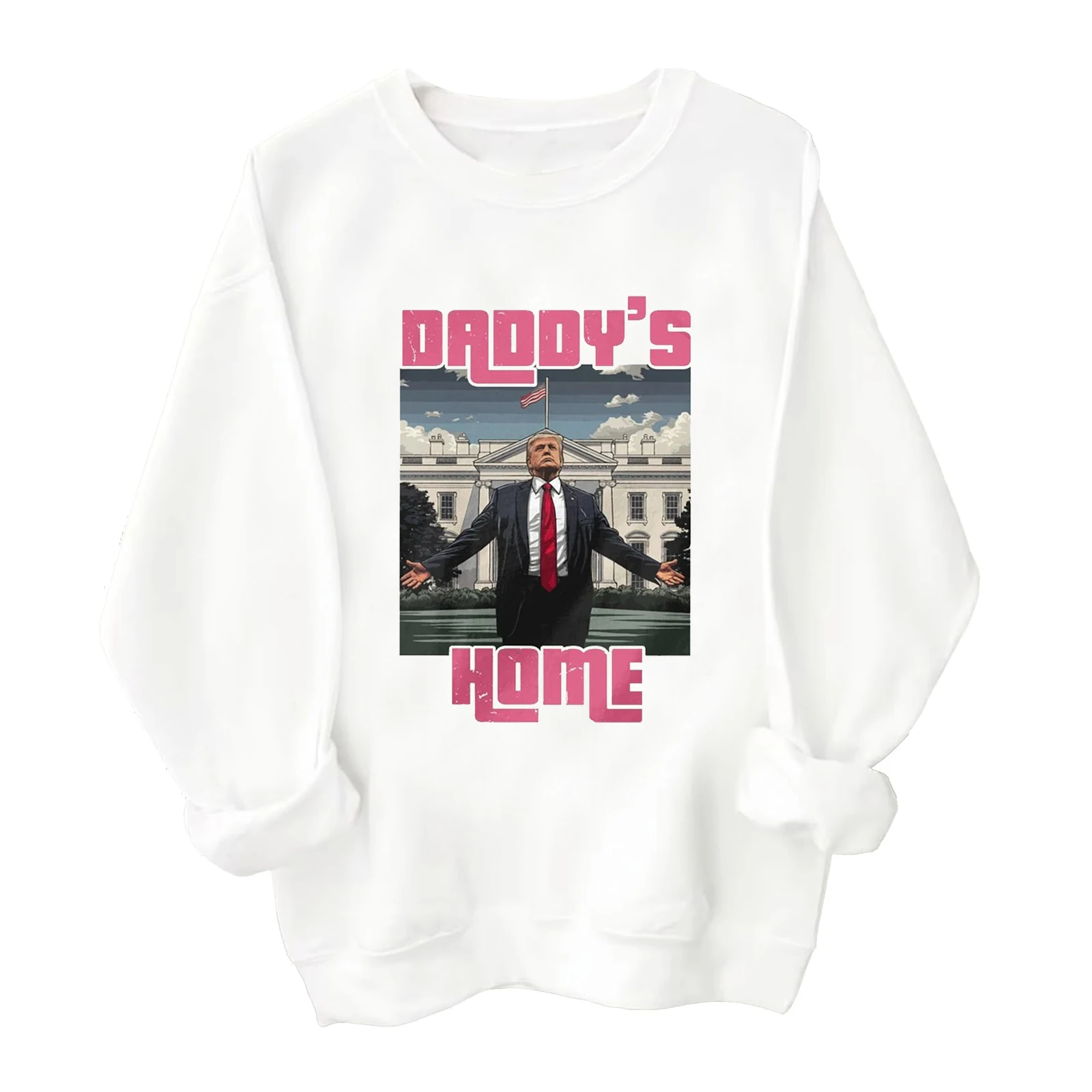 Trump Pink Daddy's Home Sweatshirt Harajuku Round Neck Long Sleeve Oversized Hoodie