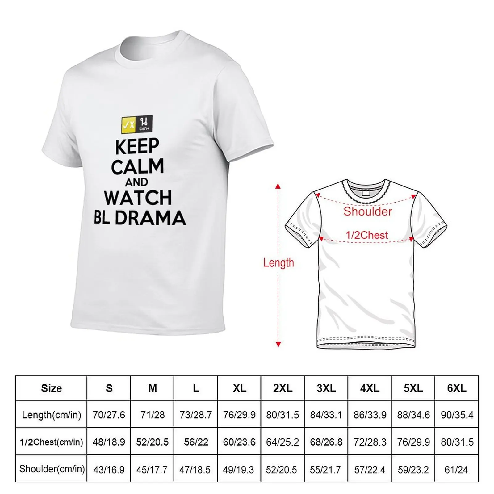 Keep Calm and Watch BL Drama T-Shirt man t shirt summer man t shirt designer g man t shirts for men T-Shirt
