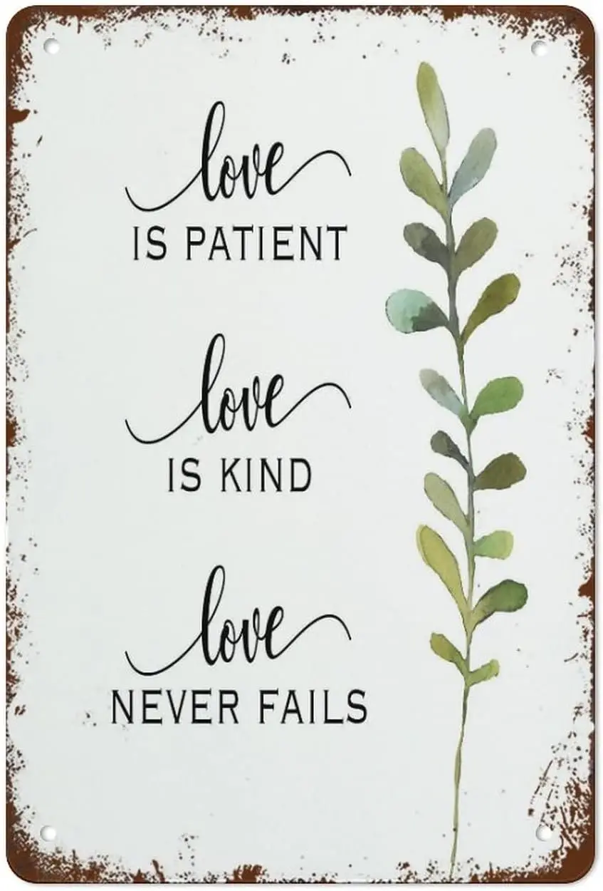 Vintage Funny Wall Decor Metal Tin Sign Funny Love Is Patient Love Is Kind Love Never Fails Decor For Bar Cafe Home Store Hotel