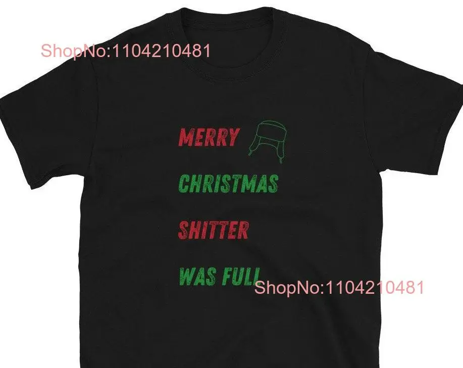 Christmas Vacation Cousin Eddie Shitter Full  T Shirt National Lampoon's Holiday long or short sleeves