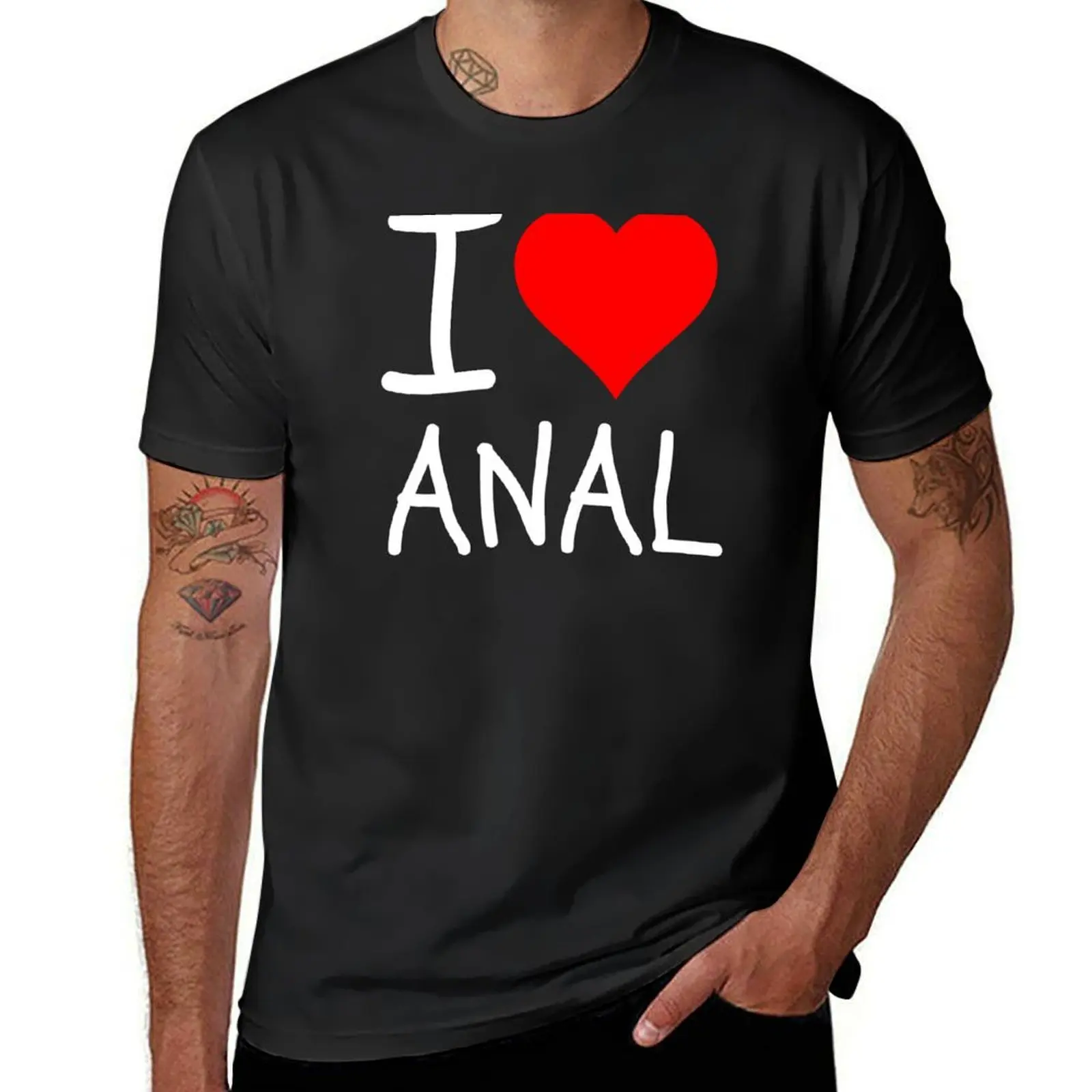 

I Love Anal Funny Butt Sex Design T-Shirt plus size tops animal prinfor boys vintage mens tall t shirts