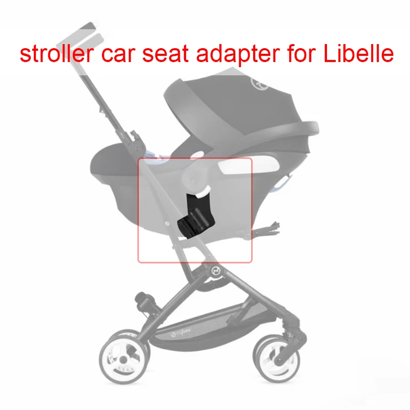 

Stroller Adapter For Libelle Libelle2 Pushchair With Cybex Aton Cloud Q/Z Car Seat Baby Buggy Carrycot Convertor