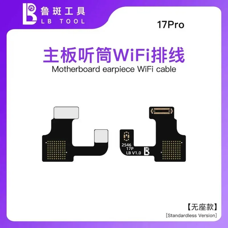 LB TOOL No-Socket Earpiece WiFi Antenna Flex Cable for iPhone 17 Pro Max 17 Pro Motherboard Middle Layer Repair FPC