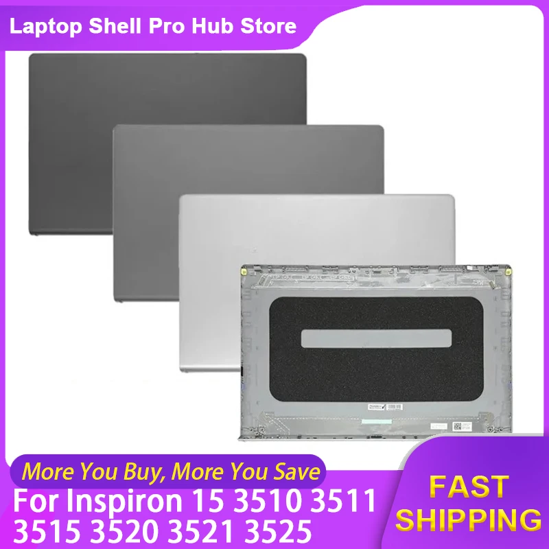 NEW Laptop Shell For Dell Inspiron 15 3510 3511 3515 3520 3521 3525 LCD Back Rear Lid Cover Top Housing Silver Gray Black 00WPN8