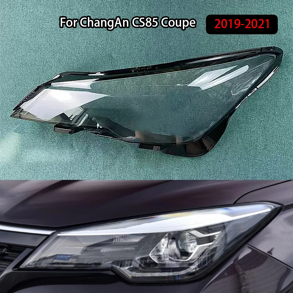 

For ChangAn CS85 Coupe 2019-2021 Car front Headlight glass headlamps transparent lampshade lamp shell Headlight Cover lens