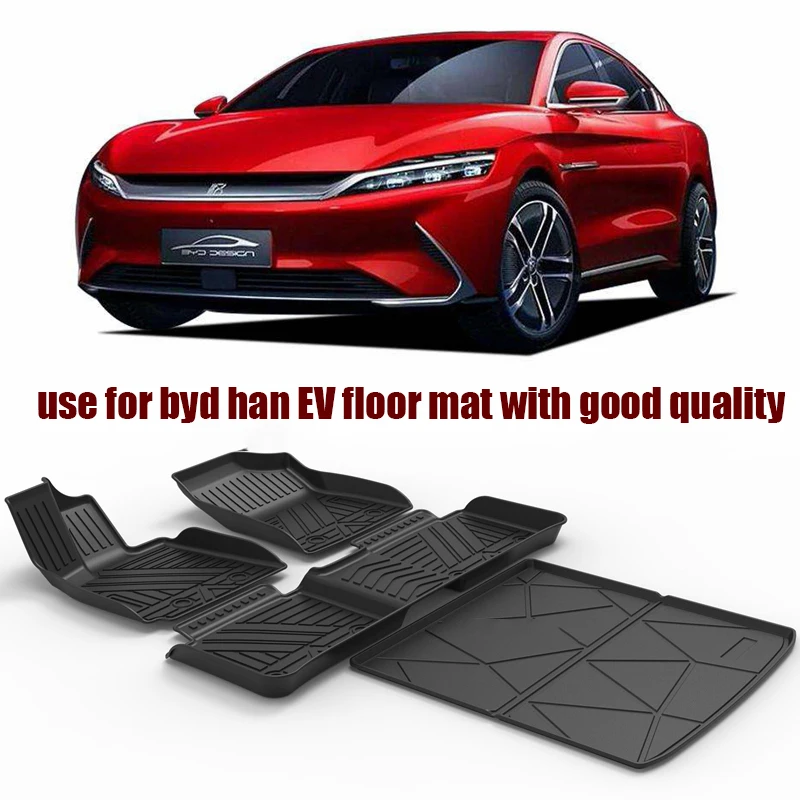 

For BYD HAN Car carpet car floor mats runk mat Full Set Trim to Fit waterproof floor mats Auto Accessories