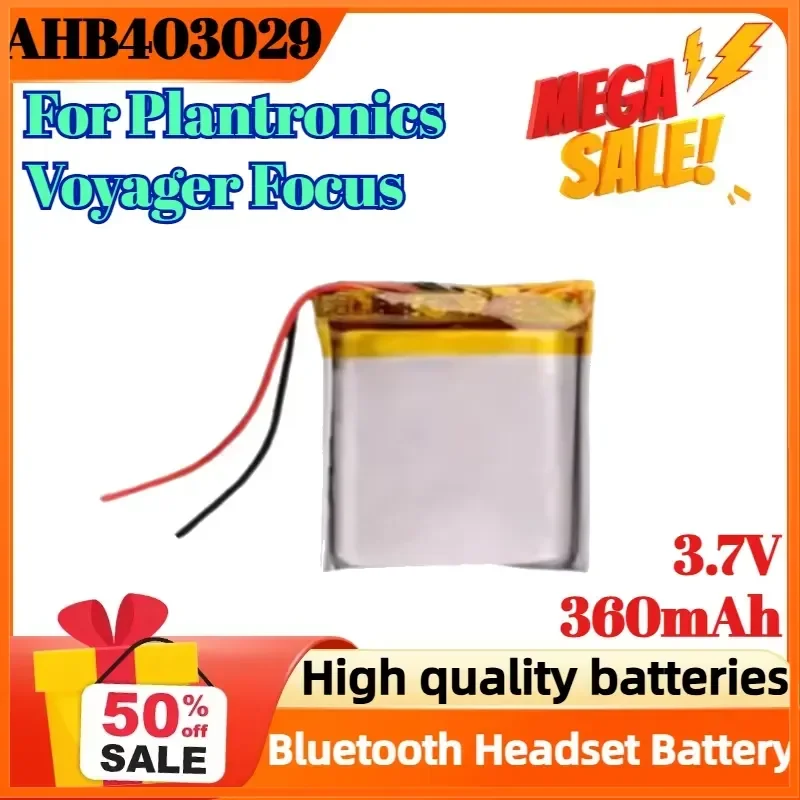 

AHB403029 3.7V 360mAh Battery for Plantronics Voyager Focus New Li-po Polymer Rechargeable Accumulator Pack Replacement