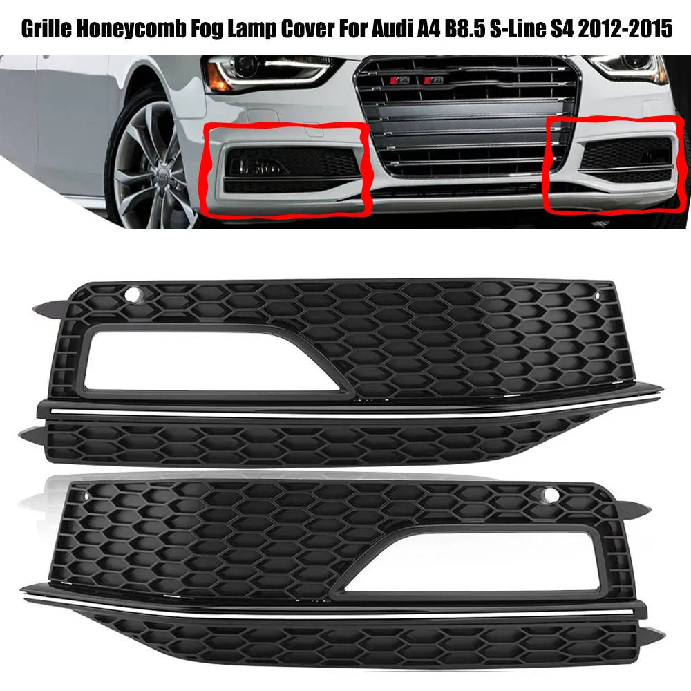 Front Bumper Fog Light Grille Honeycomb Fog Lamp Cover For Audi A4 B8.5 S-Line S4 2012-2015 Fog Light Trim