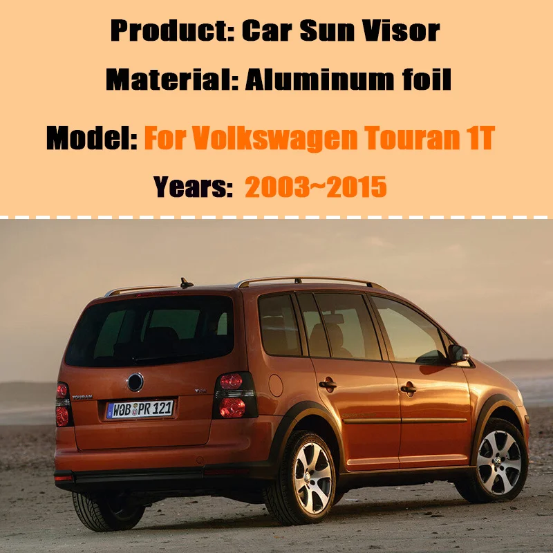 For Volkswagen VW Touran 1T 2003~2015 2010 Car Full Visor Anti-UV Window Windscreen Sun Shades Cover Sunshades Auto Accessories