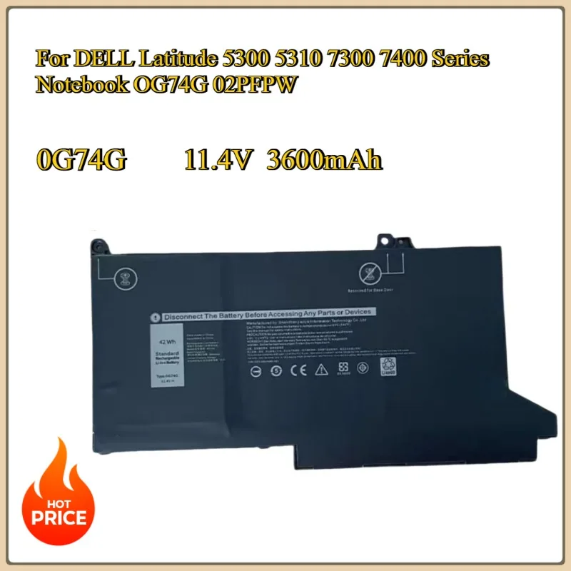 

New 0G74G Replacement Battery for DELL Latitude 7300 7400 5300 5310 Series Notebook OG74G 02PFPW 11.4V 3600mAh Li-Polymer