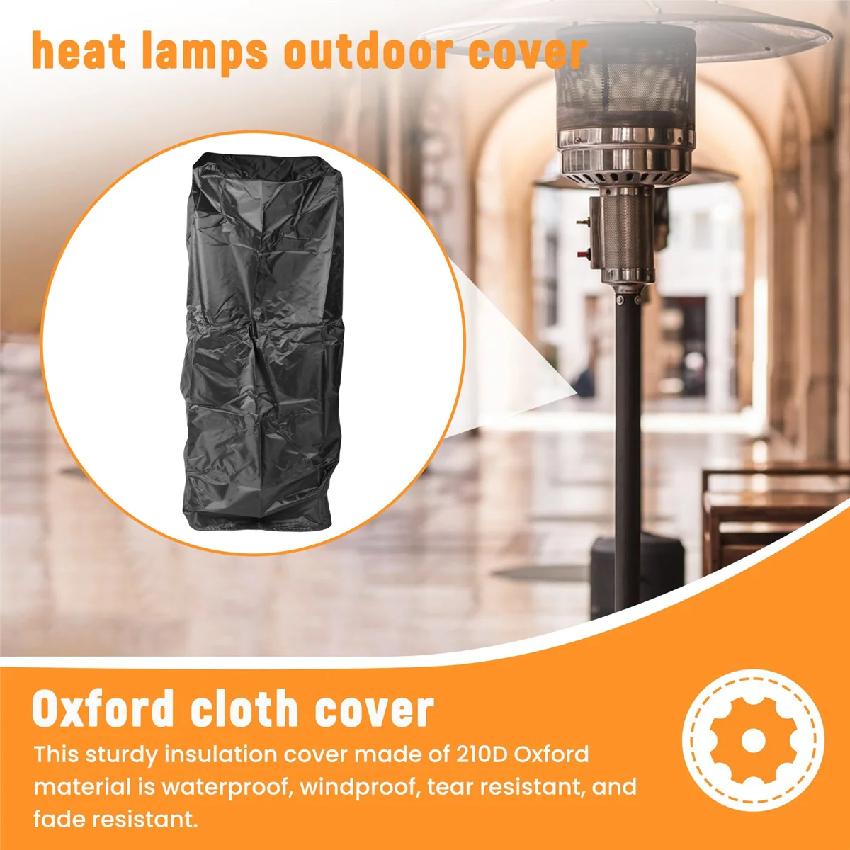 A88M Patio Heater Covers Waterproof Outdoor Heater Cover 210D Oxford Waterproof, Windproof, Protection Around 50X50X120 cm