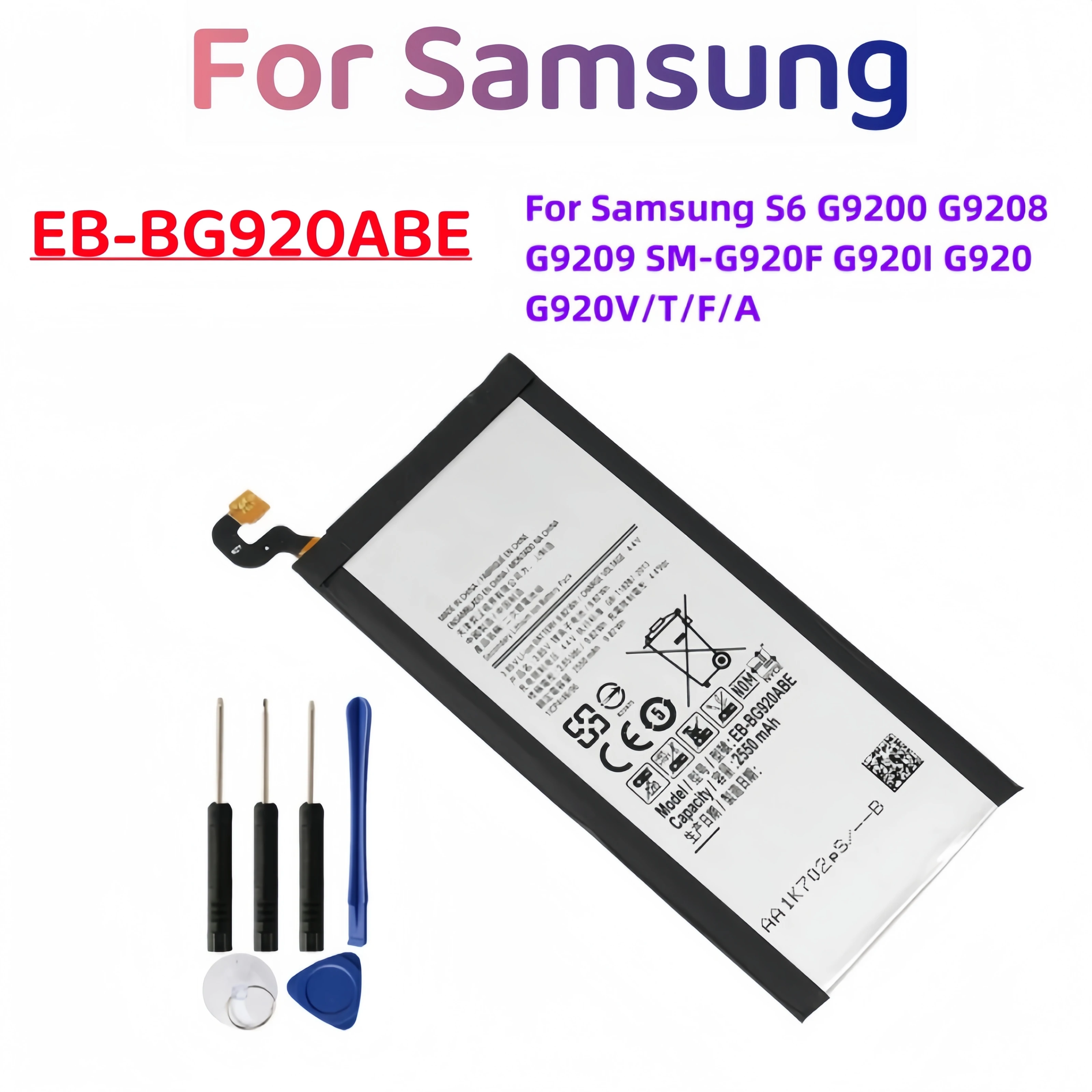 New EB-BG920ABE EB-BG920ABA 2550mAh Battery For Samsung Galaxy S6 G9200 G9208 G9209 G920F G920 G920V/T/F/A/I +Tools