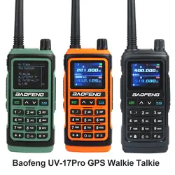 Baofeng UV-17Pro GPS Walkie Talkie 108-136MHz Air Band VHF UHF 200-260MHz 350-355MHz FM Radio Six Bands Freq Copy Waterproof
