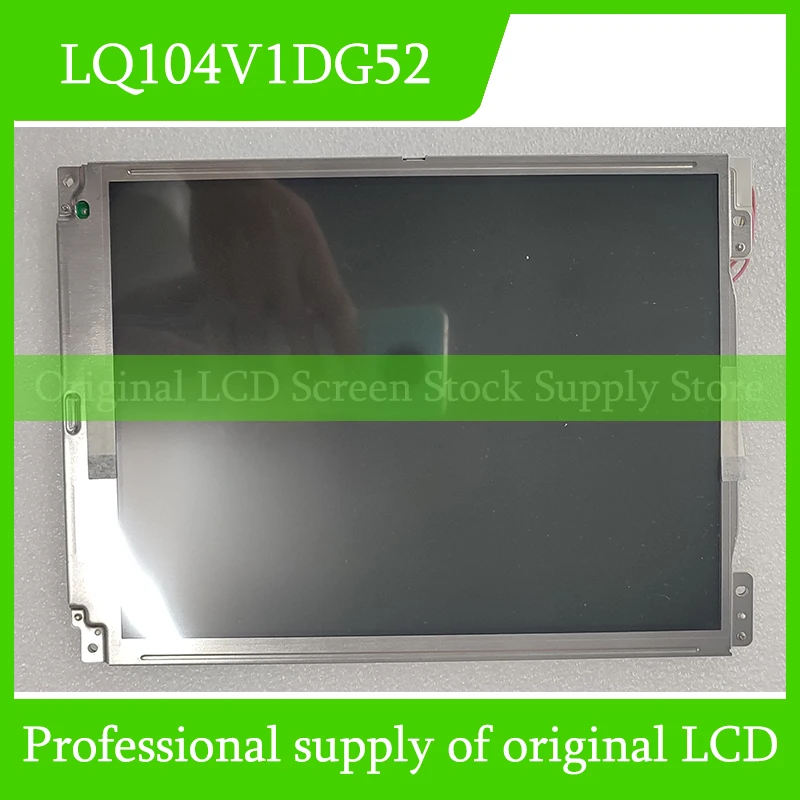 LQ104V1DG52 10.4-inch LCD Display Fully tested and fast shipping