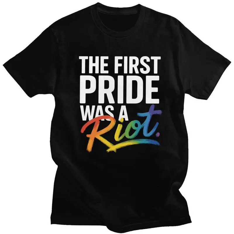 The First Pride Was A Riot Rainbow T Shirt for Men Short Sleeve Fashion Casual Clothing Summer Style Pure Cotton Camisetas
