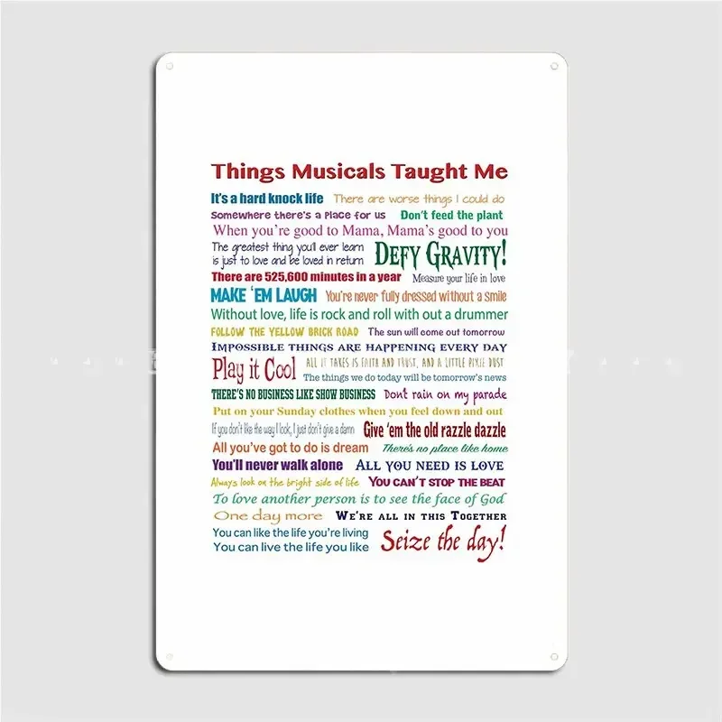 Things Musicals Taught Me Metal Plaque Poster Plaques Wall Custom Cinema Living Room Tin Sign Poster