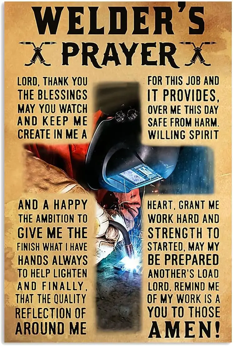 Welder;S Prayer Retro Metal Poster Welding Metal Tin Signs Farmhouse Home Christian Plaque Decoration Welders Workshop Wall Deco