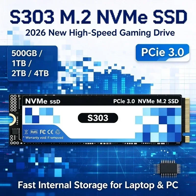 S303 M.2 NVMe PCIe 3.0 SSD 2026 New Version 500G 1TB 2TB 4TB Internal Solid State Disk High Speed For Notebook Desktop Computer