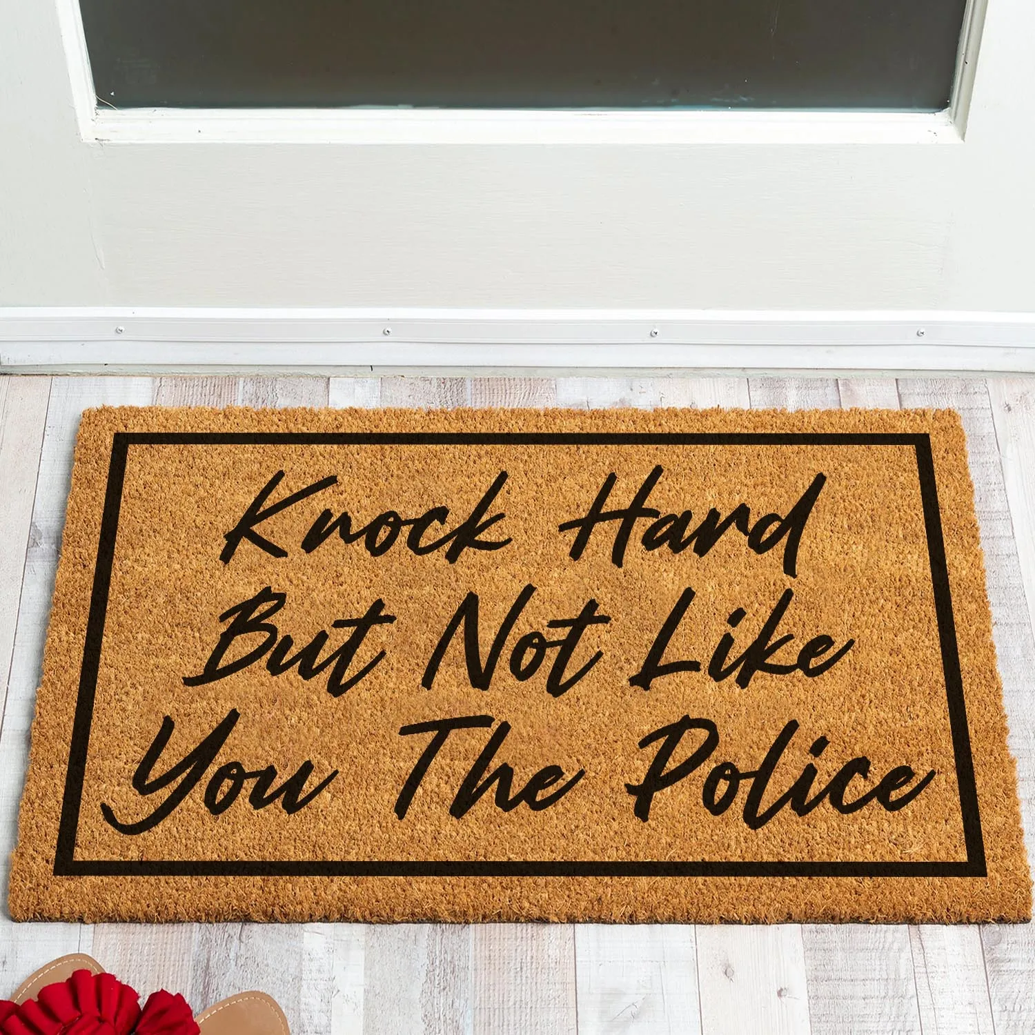 

Funny Coir Doormat Knock Hard But Not Like You The Police Welcome Front Porch Doormat For The Entrance Way Heavy-Duty