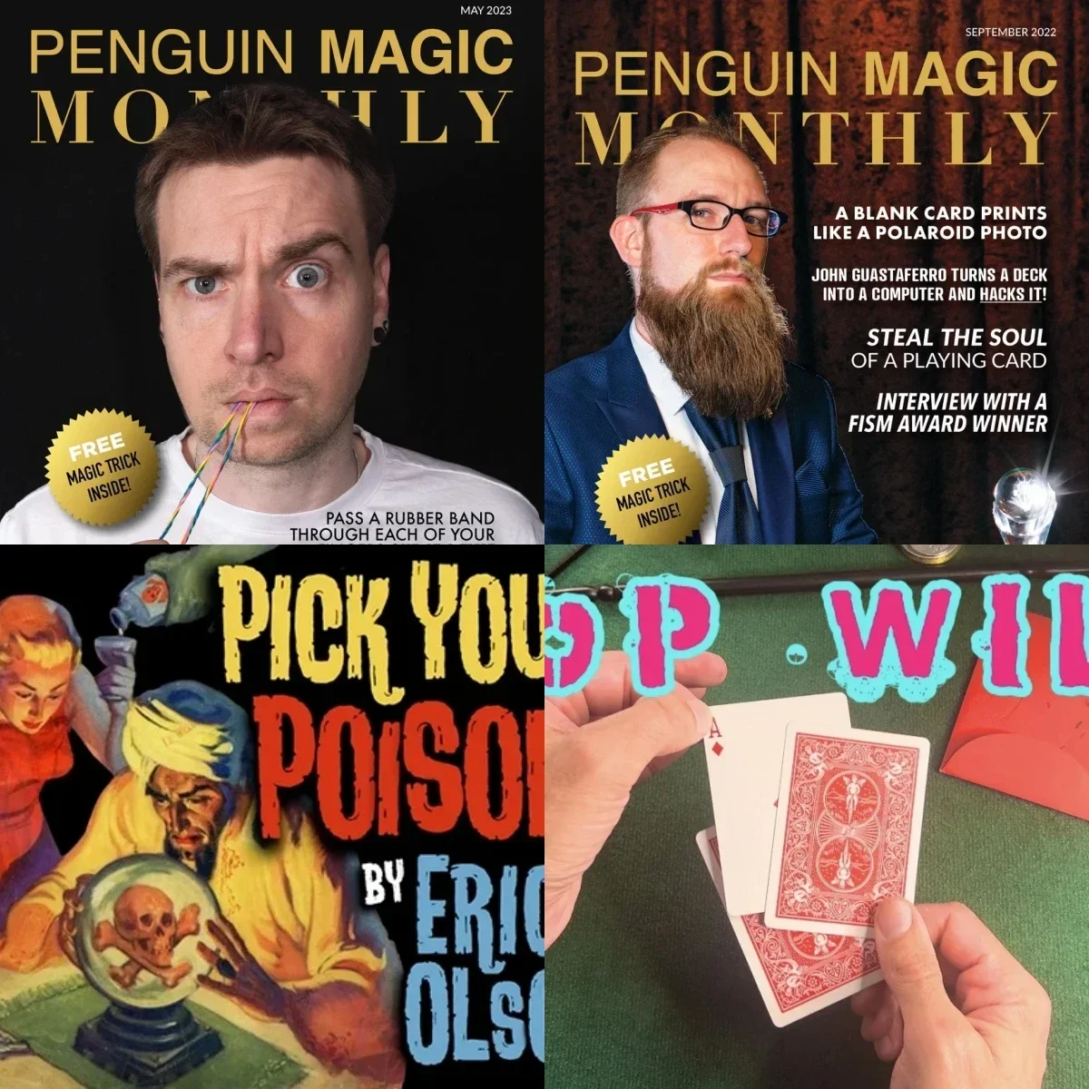 Penguin Magic Monthly May，Penguin Magic Monthly September，Pick Your Poison by Bill Abbott，Pop Wild By Chris James - Magic Tricks