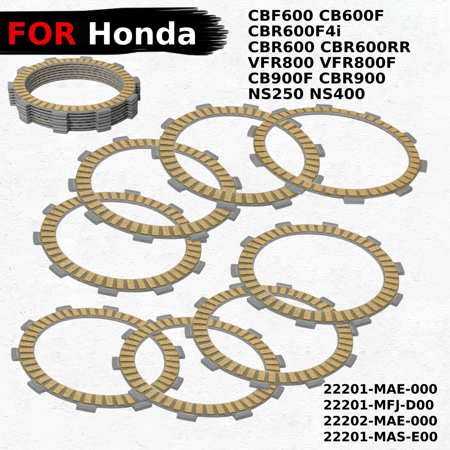 

Motorcycle Friction Clutch Discs For Honda CB600F Hornet 600 CBF600 N8/N9/NA (Non ABS) CBR600F4i VFR800 NS400 RF/RG GSR400 Parts