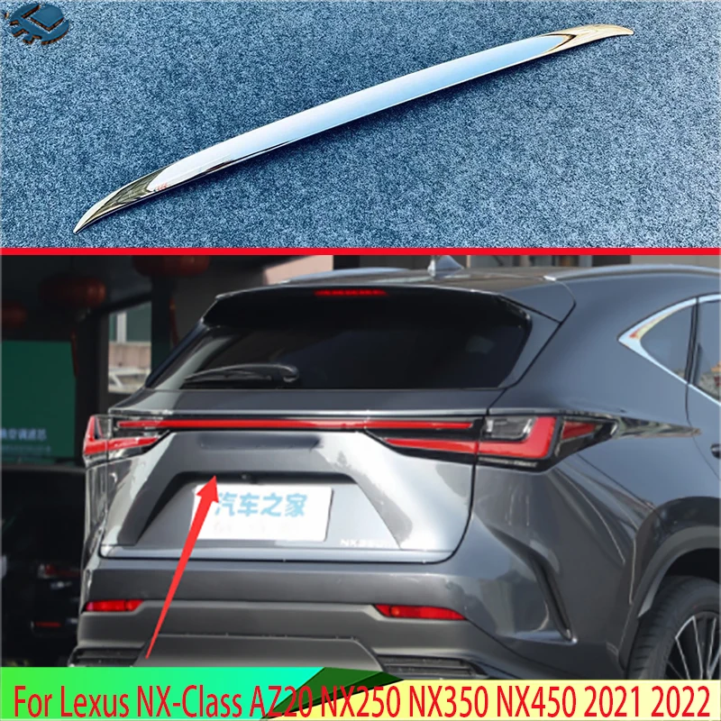 For Lexus NX-Class AZ20 NX250 NX350 NX450 2021 2022 ABS Chrome Rear Boot Door Trunk Lid Cover Trim Tailgate Garnish